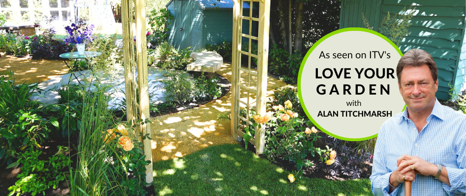 As Seen on TV! Love Your Garden with Alan Titchmarsh.